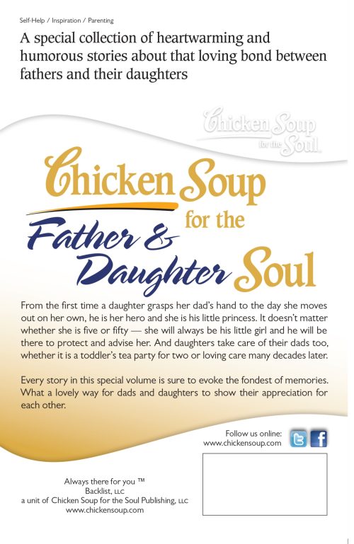 Chicken Soup for the Father & Daughter Soul back cover